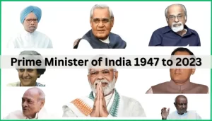 List of Prime Ministers of India from 1947 to 2023